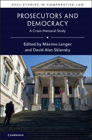 Cover of the book Prosecutors and Democracy by Madeleine Djabourov, Katsuyoshi Nishinari, Simon B.  Ross-Murphy