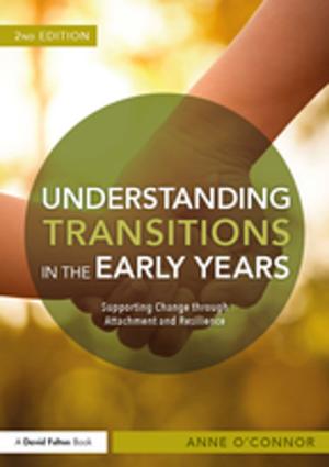 Cover of the book Understanding Transitions in the Early Years by Bryan F. Le Beau