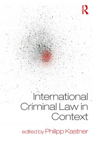Cover of the book International Criminal Law in Context by Robert L. Carlin, Joel Wit