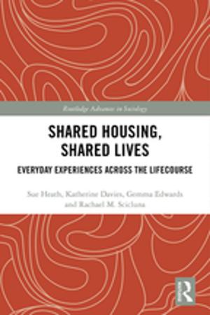 Cover of the book Shared Housing, Shared Lives by Jonathan Bashi Rudahindwa