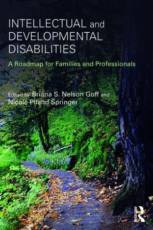 Cover of the book Intellectual and Developmental Disabilities by Shiping Hua, Andrew J. Nathan