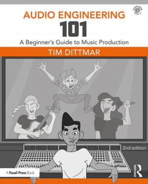 Cover of the book Audio Engineering 101 by Jeffery Scott Mio, Gene I. Awakuni