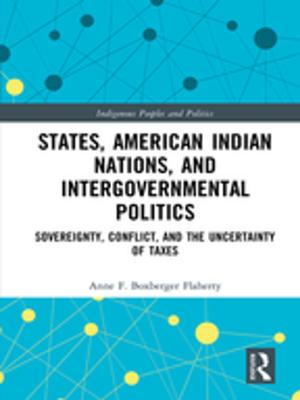 Cover of the book States, American Indian Nations, and Intergovernmental Politics by Richard Hudson