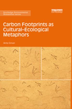 Cover of the book Carbon Footprints as Cultural-Ecological Metaphors by Thomas B. Whalen