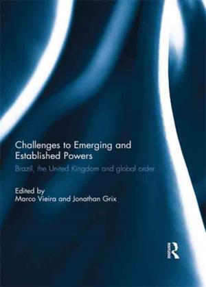 Cover of the book Challenges to Emerging and Established Powers: Brazil, the United Kingdom and Global Order by Collectif