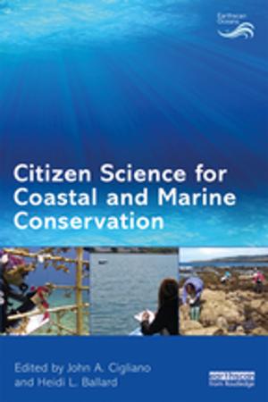 Cover of the book Citizen Science for Coastal and Marine Conservation by Anne Brockbank, Ian McGill