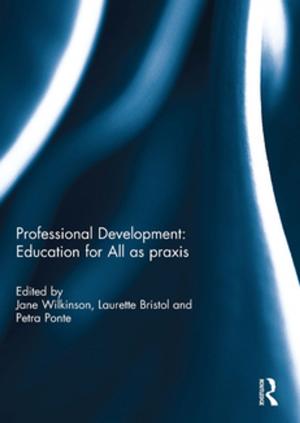 Cover of the book Professional Development: Education for All as praxis by Nicolaj Ejler, Flemming Poulfelt, Fiona Czerniawska