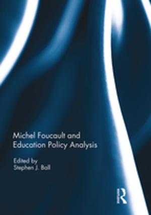 Cover of the book Michel Foucault and Education Policy Analysis by Sheila Whiteley, Jedediah Sklower