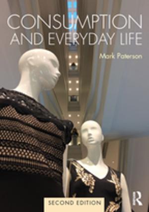 Cover of the book Consumption and Everyday Life by Jostein Gripsrud
