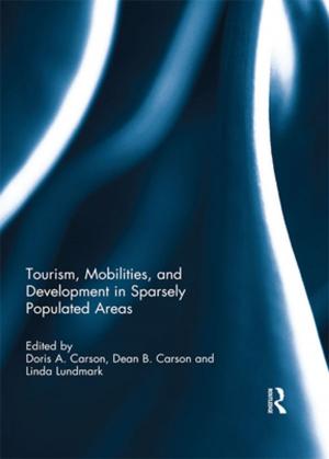 Cover of the book Tourism, Mobilities, and Development in Sparsely Populated Areas by 