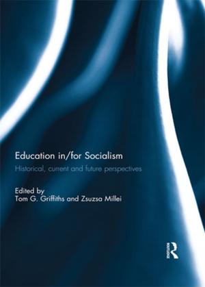 Cover of the book Education in/for Socialism by Edwin Buitelaar, Anet Weterings, Roderik Ponds