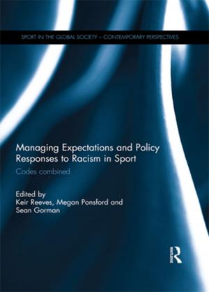 Cover of the book Managing Expectations and Policy Responses to Racism in Sport by Aidan Nichols, O.P.