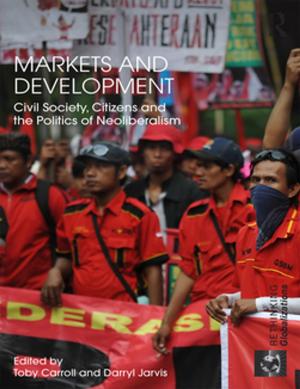 Cover of the book Markets and Development by Audrey S. Weiner, Judah L Ronch