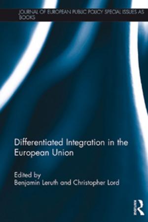 Cover of the book Differentiated Integration in the European Union by Chunhang Liu
