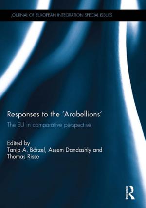Cover of the book Responses to the ‘Arabellions’ by Emanuel Camilleri, Roxanne Camilleri