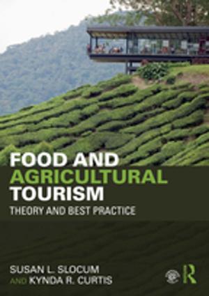 Cover of the book Food and Agricultural Tourism by Joan Beder