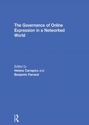 Cover of the book The Governance of Online Expression in a Networked World by Prof Richard A Chapman