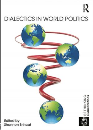 Cover of the book Dialectics in World Politics by Peter Preston