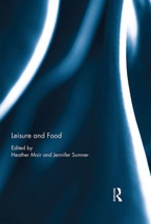 Cover of the book Leisure and Food by Thomas W. Smith