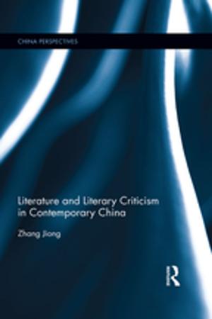 Cover of the book Literature and Literary Criticism in Contemporary China by Sumudu Atapattu