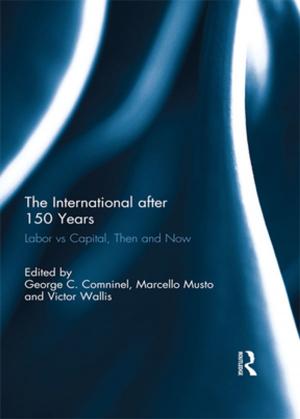 Cover of the book The International after 150 Years by Arthur E. P. Weigall