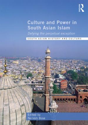 Cover of the book Culture and Power in South Asian Islam by John Paddison