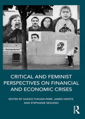 Cover of the book Critical and Feminist Perspectives on Financial and Economic Crises by Annie Reiner