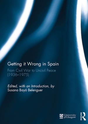 Cover of the book Getting it Wrong in Spain by Willem B. Drees