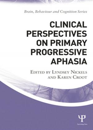 Cover of the book Clinical Perspectives on Primary Progressive Aphasia by John Grin, Jan Rotmans, Johan Schot