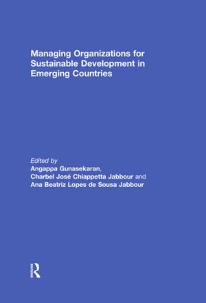 Cover of the book Managing Organizations for Sustainable Development in Emerging Countries by C. Copple, I. E. Sigel, R. Saunders