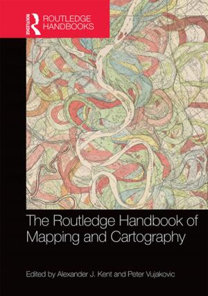 Cover of the book The Routledge Handbook of Mapping and Cartography by Randy Duncan, Michael Ray Taylor, David Stoddard