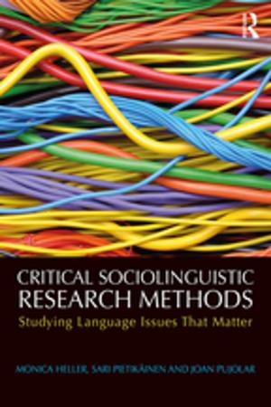 Cover of the book Critical Sociolinguistic Research Methods by Javier Muñoz-Basols, Yolanda Pérez Sinusía, Marianne David