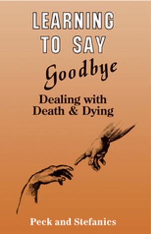bigCover of the book Learning To Say Goodbye by 