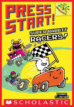 Cover of the book Super Rabbit Racers!: A Branches Book (Press Start! #3) by Ann M. Martin