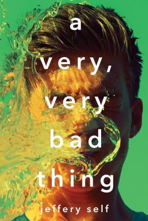 Cover of the book A Very, Very Bad Thing by K. A. Applegate