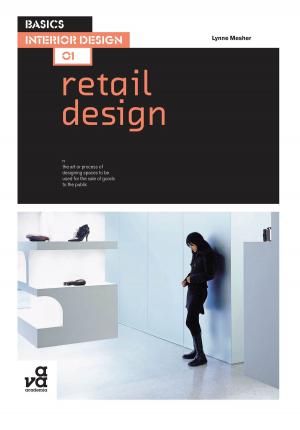 Cover of the book Basics Interior Design 01: Retail Design by 