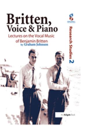 Cover of the book Britten, Voice and Piano by 