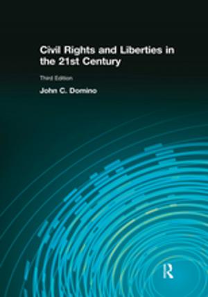 Cover of the book Civil Rights &amp; Liberties in the 21st Century by Reg Revans