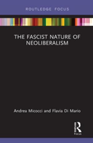 Cover of the book The Fascist Nature of Neoliberalism by Michael Head, Kristian Boehringer