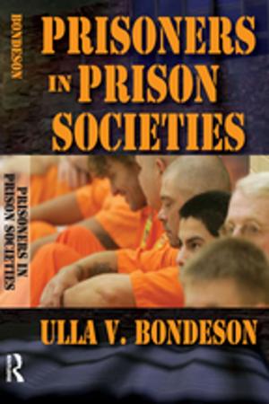 Cover of the book Prisoners in Prison Societies by David Metz