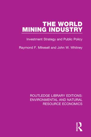 Cover of the book The World Mining Industry by Balmurli Natrajan