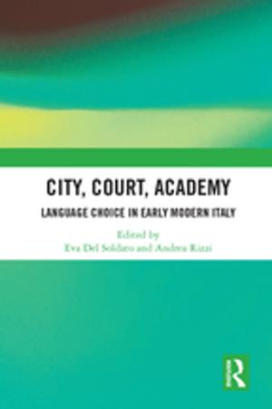 Cover of the book City, Court, Academy by Felix R. FitzRoy, Elissaios Papyrakis