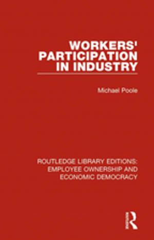 Cover of the book Workers' Participation in Industry by Tsachi Keren-Paz