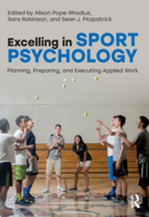 Cover of the book Excelling in Sport Psychology by Philip Galinsky