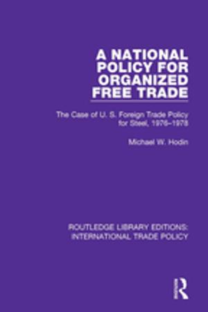 Cover of the book A National Policy for Organized Free Trade by Kirsi Salonen, Jussi Hanska