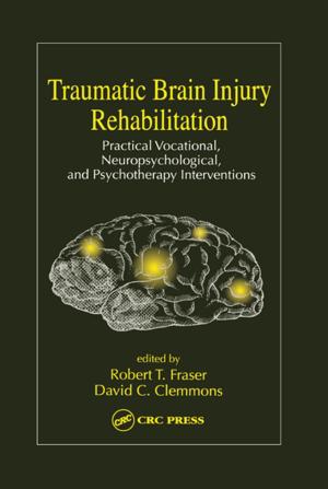 Cover of the book Traumatic Brain Injury Rehabilitation by Ctein