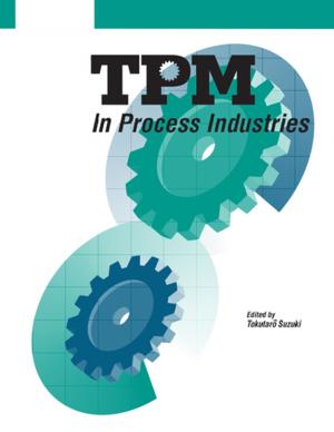 Cover of the book TPM in Process Industries by Brian Flota