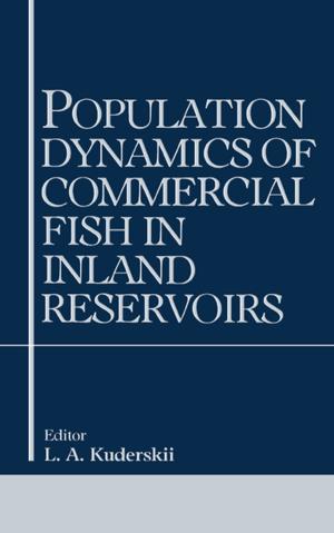 Cover of the book Population Dynamics of Commercial Fish in Inland Reservoirs by Ragotzkie