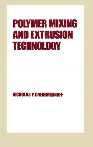 Cover of the book Polymer Mixing and Extrusion Technology by Philip E. Slade