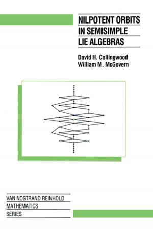Cover of the book Nilpotent Orbits In Semisimple Lie Algebra by D.R. Cox, Valerie Isham